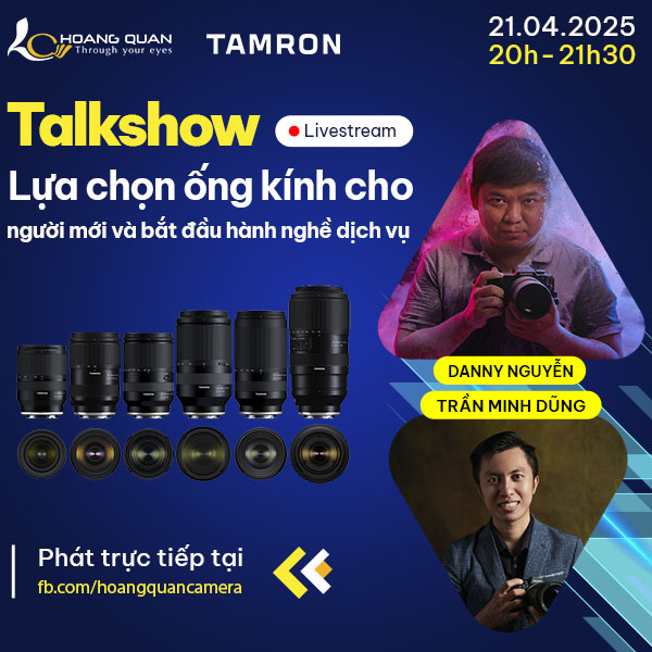 TalkShow Lựa chọn ống kính cho người mới và bắt đầu hành nghề dịch vụ